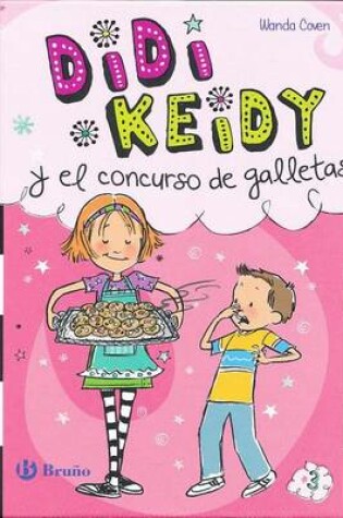 Cover of Didi Keidy y El Concurso de Galletas #3