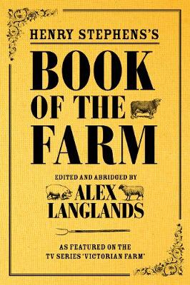 Book cover for Henry Stephens's Book of the Farm - concise and revised edition