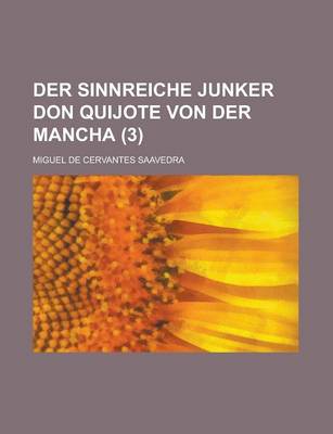 Book cover for Der Sinnreiche Junker Don Quijote Von Der Mancha (3)