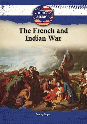 Cover of The French & Indian War