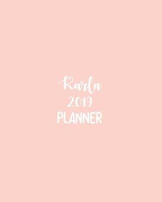 Book cover for Karla 2019 Planner