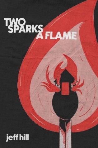 Cover of Two Sparks a Flame