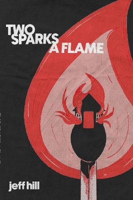 Book cover for Two Sparks a Flame