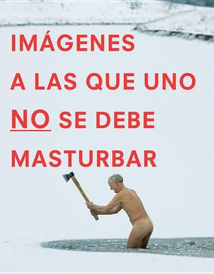 Book cover for Im Genes a Las Que Uno No Se Debe Masturbar