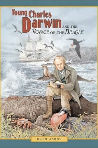 Cover of Young Charles Darwin and the Voyage of the Beagle