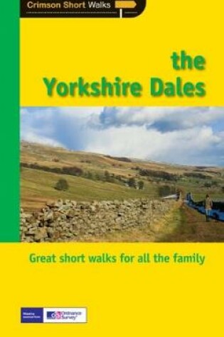 Cover of Short Walks Yorkshire Dales