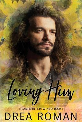 Book cover for Loving Him