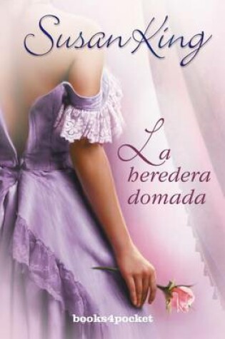 Cover of La Heredera Domada