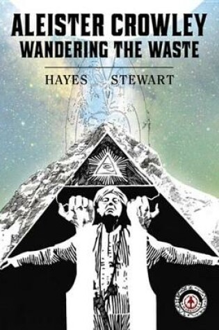 Cover of Aleister Crowley: Wandering the Waste