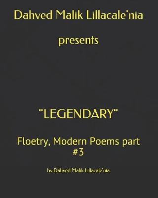 Cover of Dahved Malik Lillacale'nia presents "LEGENDARY"