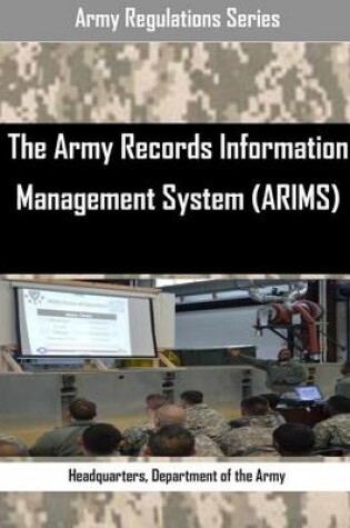Cover of The Army Records Information Management System (Arims)
