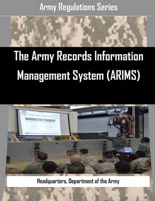 Book cover for The Army Records Information Management System (Arims)