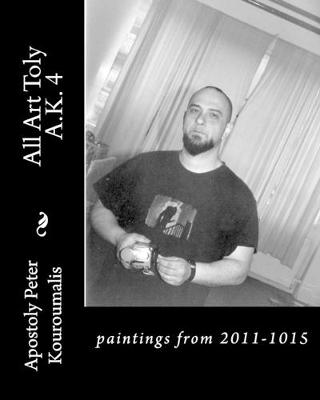 Book cover for All Art Toly A.K. 4