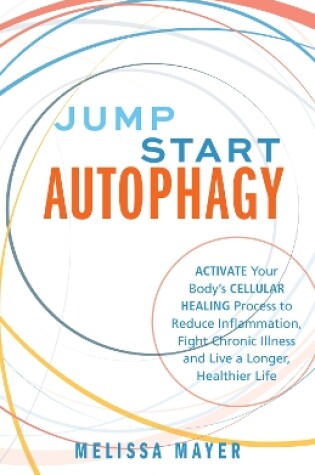 Cover of Jump Start Autophagy