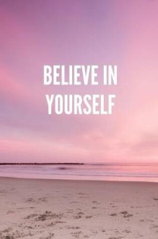 Cover of Believe in Yourself