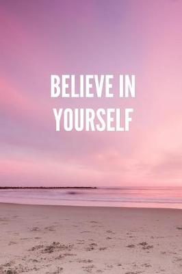 Book cover for Believe in Yourself