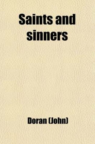 Cover of Saints and Sinners (Volume 2); Or, in Church and about It