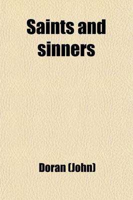 Book cover for Saints and Sinners (Volume 2); Or, in Church and about It