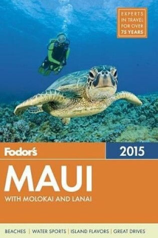 Cover of Fodor's Maui 2015