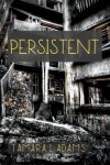 Book cover for Persistent
