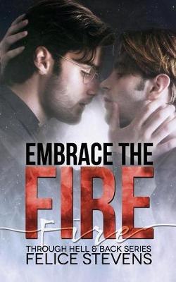 Book cover for Embrace the Fire