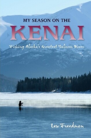 Cover of My Season on the Kenai