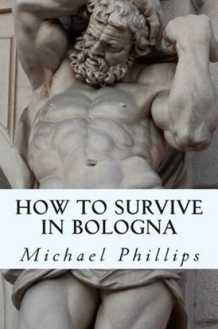 Cover of How to Survive in Bologna