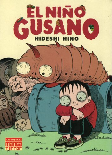 Book cover for Manga Terror Vol. 3: El Nino Gusano