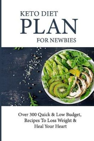 Cover of Keto Diet Plan For Newbies