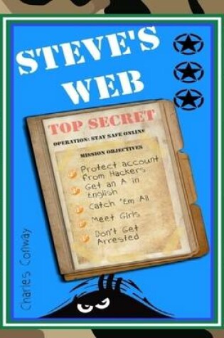 Cover of Steve's Web Operation: Stay Safe Online