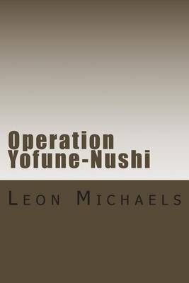 Book cover for Operation Yofune-Nushi