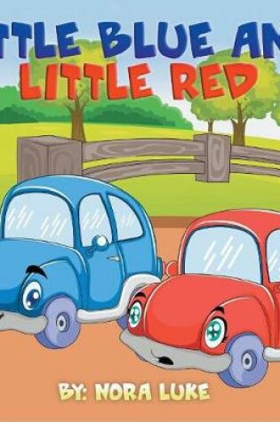 Cover of Little Blue and Little Red