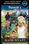 Book cover for Mail Order Bride Hannah's New Start