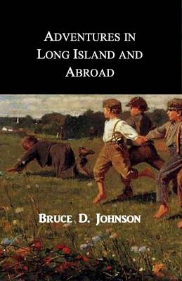 Book cover for Adventures in Long Island and Abroad