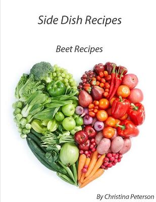 Book cover for Side Dish Recipes, Beet Recipes