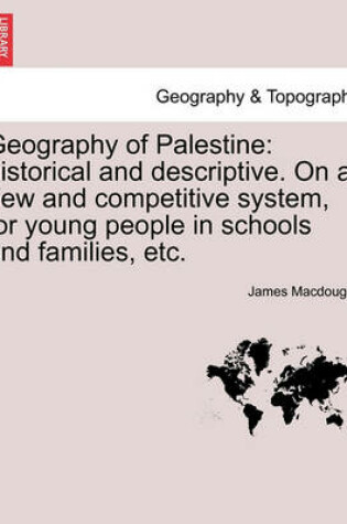 Cover of Geography of Palestine