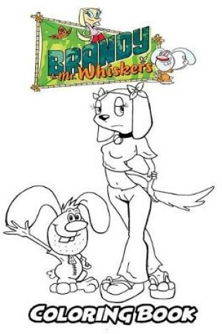 Cover of Brandy & Mr. Whiskers Coloring Book