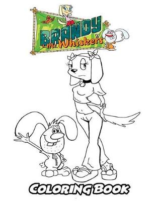 Book cover for Brandy & Mr. Whiskers Coloring Book