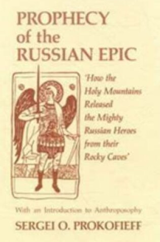 Cover of Prophecy of the Russian Epic