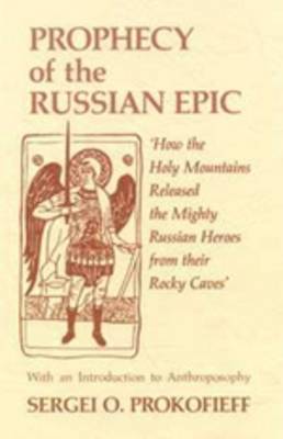 Book cover for Prophecy of the Russian Epic