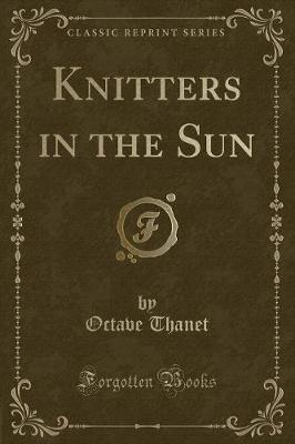 Book cover for Knitters in the Sun (Classic Reprint)