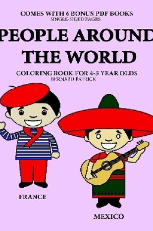 Cover of Coloring Books for 4-5 Year Olds (People Around the World)