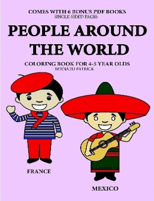 Book cover for Coloring Books for 4-5 Year Olds (People Around the World)