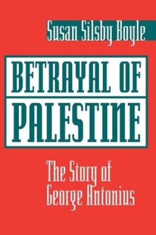 Cover of Betrayal Of Palestine