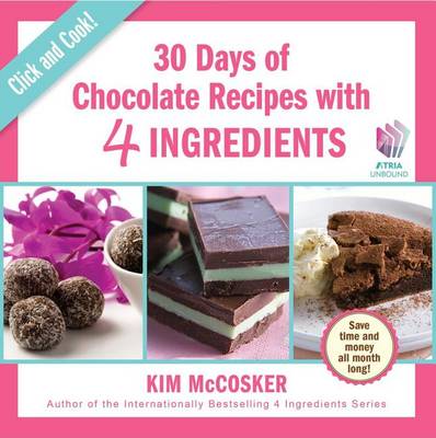 Book cover for 30 Days of Chocolate with 4 Ingredients