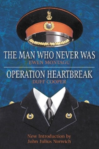 Cover of Operation Heartbreak and The Man Who Never Was