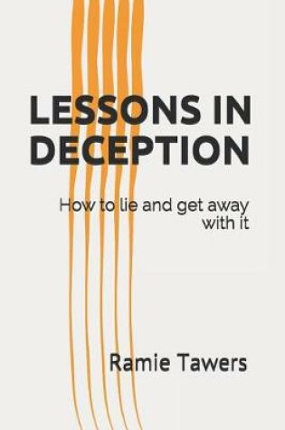 Cover of Lessons in Deception