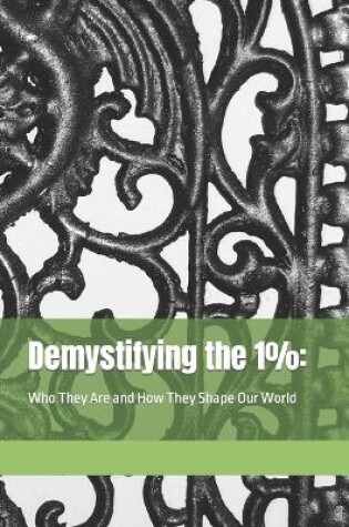 Cover of Demystifying the 1%