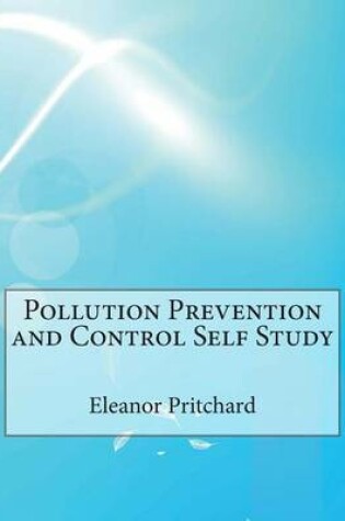 Cover of Pollution Prevention and Control Self Study