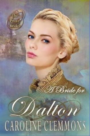 Cover of A Bride For Dalton